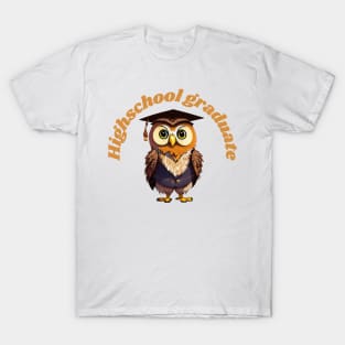 Highschool gradute owl T-Shirt